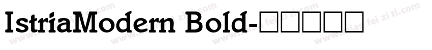 IstriaModern Bold字体转换